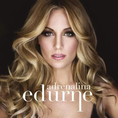 Adrenalina 專輯 Edurne/Carlos Baute