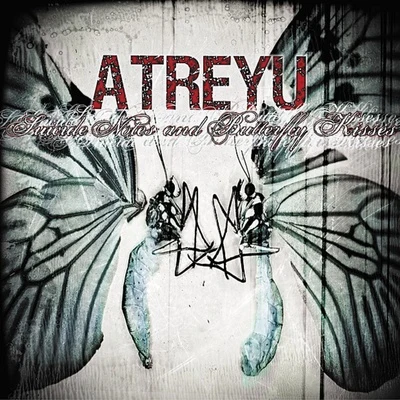 Suicide Notes And Butterfly Kisses 專輯 Atreyu