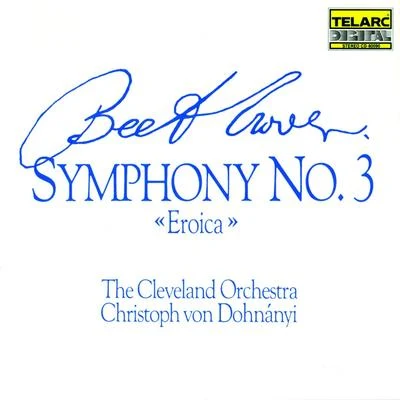 The Cleveland OrchestraVladimir Ashkenazy Beethoven: Symphony No. 3 In E-flat