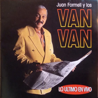 Lo último en vivo 專輯 Juan Formell/Los Van Van