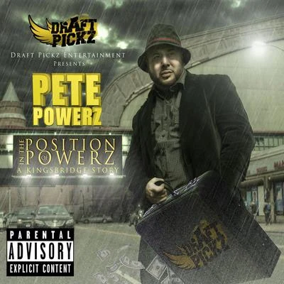 In a Position of Powerz 專輯 Pete Powerz