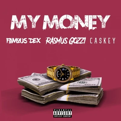 My Money 專輯 Dezel Washington/Caskey/Checkmait