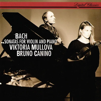 Viktoria Mullova Bach: Sonatas for Violin and Piano