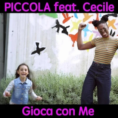 Cecile Gioca con me