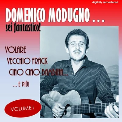 Sei fantástico!, Vol. 1 (Digitally Remastered) 專輯 Domenico Modugno