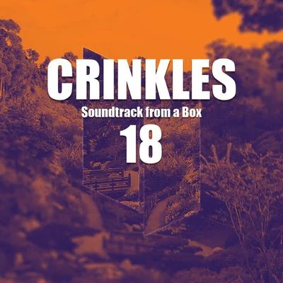 Crinkles Soundtrack from a Box 18