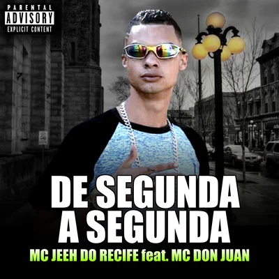 De Segunda a Segunda 专辑 Mc Don Juan