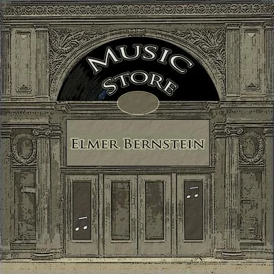 Music Store 專輯 Elmer Bernstein/Erich Wolfgang Korngold/John Ottman/Thomas Newman/Maurice Jarre