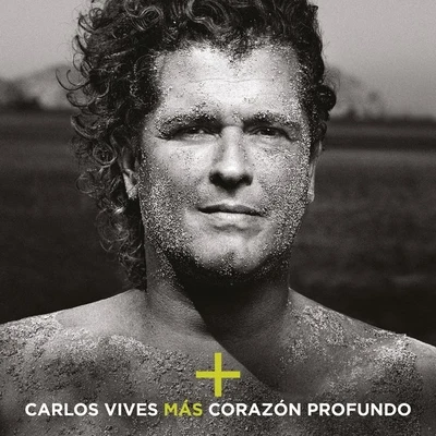 Más + Corazón Profundo 专辑 Carlos Vives