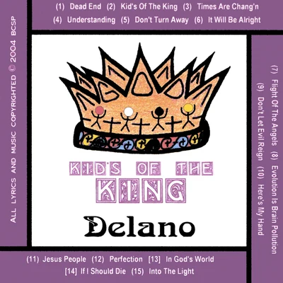 Kids Of The King 專輯 Delano