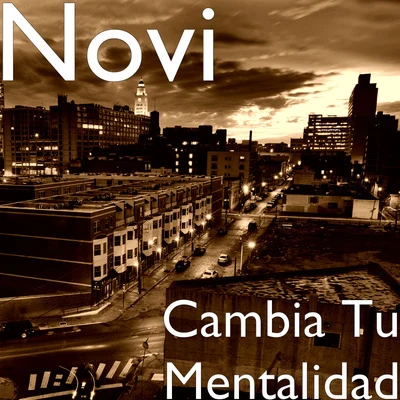 Cambia Tu Mentalidad 專輯 Novi