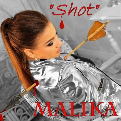 "Shot" 專輯 MALIKA