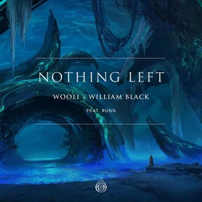 Nothing Left (feat. RUNN) 專輯 William Black