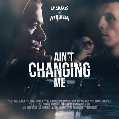 Aint Changing Me 專輯 D-Sturb