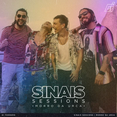 Sinais Sessions - Morro Da Urca (Ao Vivo) 專輯 Di Ferrero