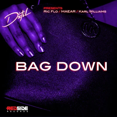 Bag Down 專輯 Tommy Evans/Ric Flo/Vacatixn