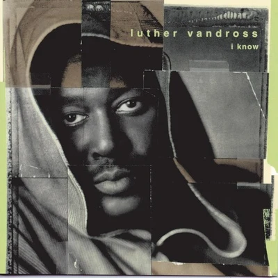 I Know 專輯 Luther Vandross