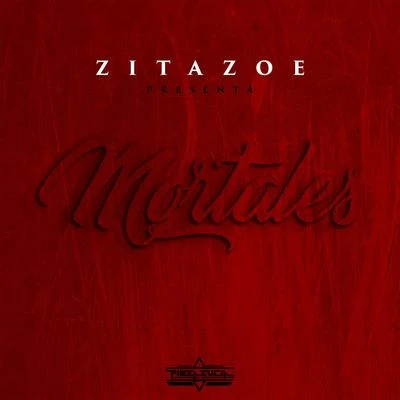 Mortales 專輯 Zita Zoe