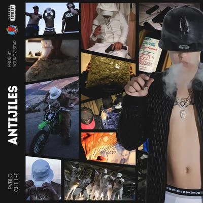 Antijiles 專輯 Pablo Chill-e