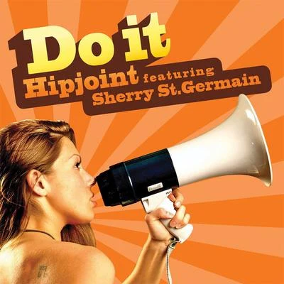 Sherry St.GermainSteve Aoki Do It