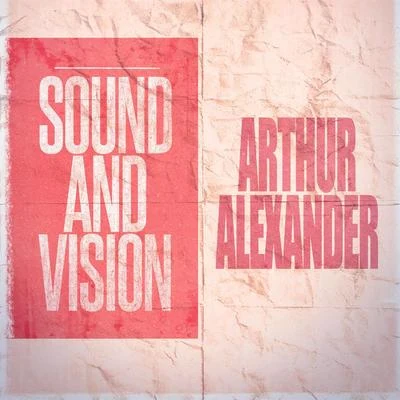 Sound and Vision 專輯 Carol Jarvis/Jim Lowe/Arthur Alexander/Dodie Stevens/Quintino & Blasterjaxx