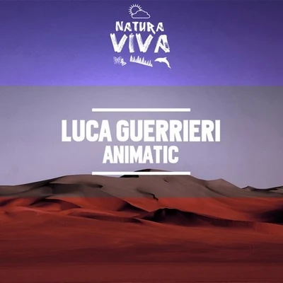 Animatic 专辑 Luca Guerrieri