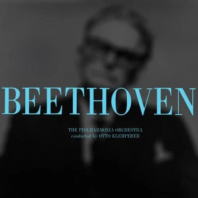 Beethoven: Symphony No. 1 in C Minor, Op. 21 专辑 The Philharmonia Orchestra