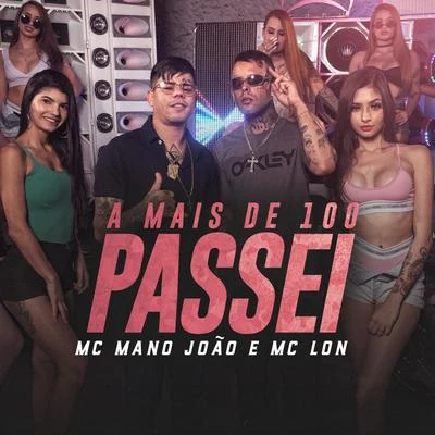 A Mais de 100 Passei 专辑 MC Caja/Mc Lon/MC W1