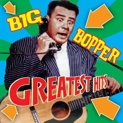 Greatest Hits 专辑 Big Bopper