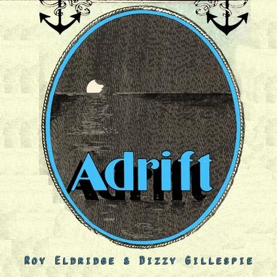 Adrift 專輯 Roy Eldridge