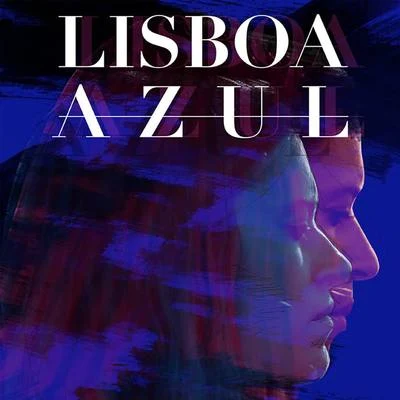 Lisboa Azul (Original Series Soundtrack) 专辑 Virtus