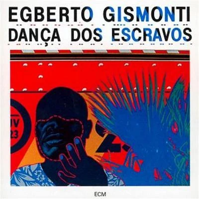 Danca Dos Escravos 專輯 Egberto Gismonti/Mike Marshall/The Turtle Island Quartet