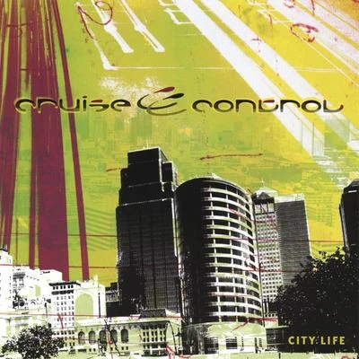 City Life 專輯 brunchbeatz/Cruise Control