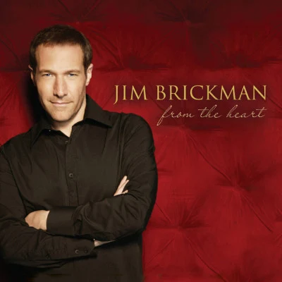 From The Heart 專輯 Jim Brickman/Alan Jackson/Bob Seger/Clint Black/Martina McBride