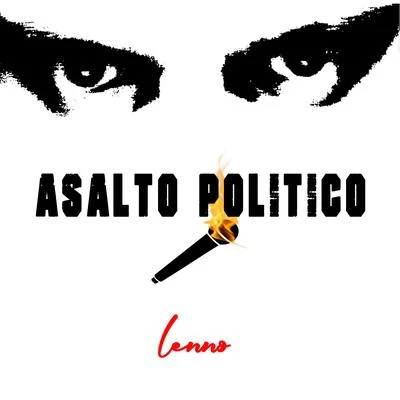 Asalto Político 專輯 Lenno/Elektronomia/Scavenger Hunt