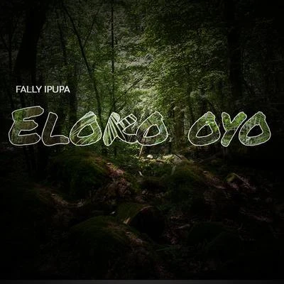 Eloko oyo 专辑 Fally Ipupa