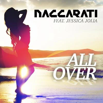 All Over 專輯 Naccarati