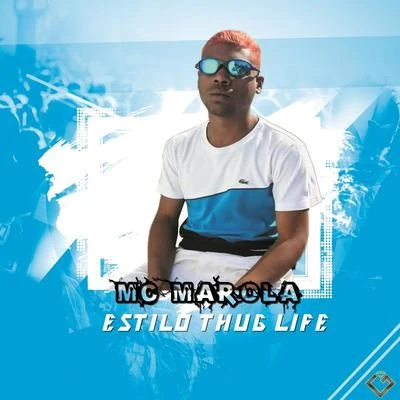 Estilo Thug Life 專輯 Mc Leozinho ZS/Mc Marola