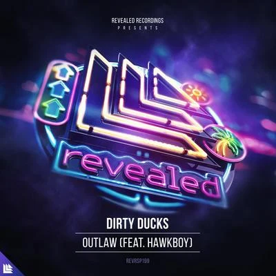 Outlaw 专辑 Dirty Ducks