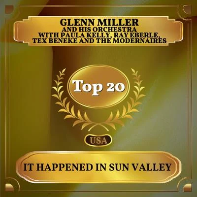 It Happened in Sun Valley (Billboard Hot 100 - No 20) 專輯 The Modernaires/Dorothy Clair/Glenn Miller and His Orchestra