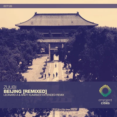 ZuubiAreszDalero Beijing [Remixed]