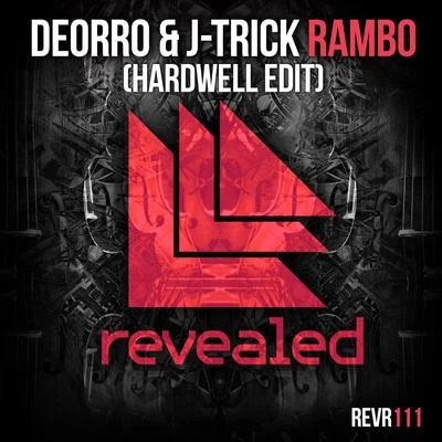 Rambo (Hardwell Edit) 專輯 J-Trick