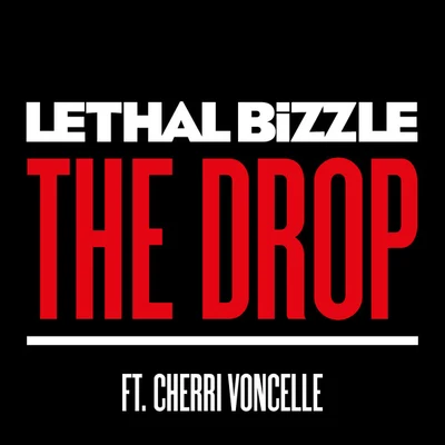 The Drop 專輯 Lethal Bizzle