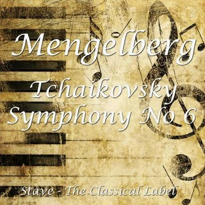 Tchaikovskys Smphony No 6 專輯 Willem Mengelberg/Paul Tortelier/Le grand orchestre de Radio-Paris