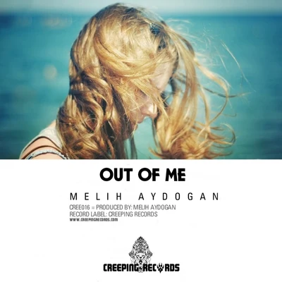 Out Of Me 專輯 Melih Aydogan/Ilkay Sencan