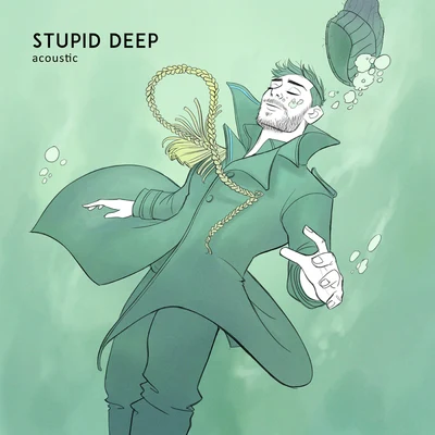 Stupid Deep (Acoustic) 专辑 Jon Bellion/Black Noize/Zedd