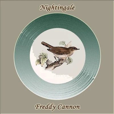 Nightingale 專輯 Freddy Cannon