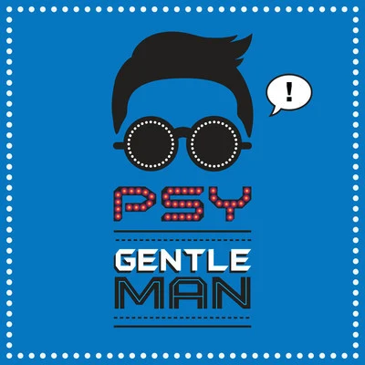 싸이-Gentleman 專輯 PSY