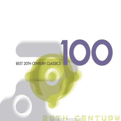 100 Best 20th Century Classics 專輯 Ralph Kirshbaum