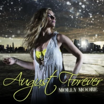 August Forever 專輯 Molly Moore